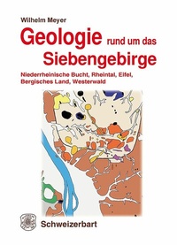 Abbildung von: Geologie rund um das Siebengebirge - E. Schweizerbart'sche Verlagsbuchhandlung