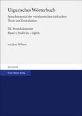 Cover: Uigurisches W&ouml;rterbuch. Sprachmaterial der vorislamischen t&uuml;rkischen Texte aus Zentralasien - Franz Steiner Verlag
