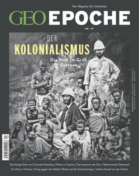 Abbildung von: GEO Epoche 97/2019 - DER KOLONIALISMUS - Gruner + Jahr Magazine