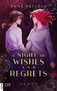 Abbildung von: A Night of Wishes and Regrets - LYX