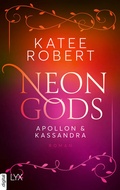 Cover: Neon Gods - Apollon & Kassandra - LYX