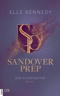 Cover: Sandover Prep - Der Au&szlig;enseiter - LYX