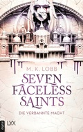 Cover: Seven Faceless Saints - Die verbannte Macht - LYX