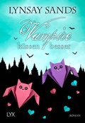 Cover: Vampire k&uuml;ssen besser - LYX