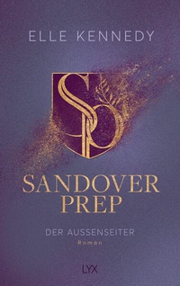 Enlarge image Cover: Sandover Prep - Der Außenseiter - LYX