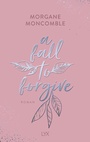 Cover: A Fall to Forgive - LYX