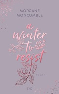 Cover: A Winter to Resist - LYX