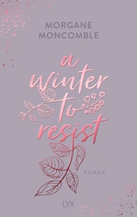 Enlarge image Cover: A Winter to Resist - LYX