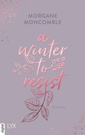 Cover: A Winter to Resist - LYX