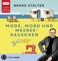 Abbildung von: Mode, Mord und Meeresrauschen - Lübbe Audio