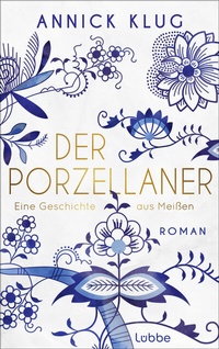 Abbildung von: Der Porzellaner - Lübbe