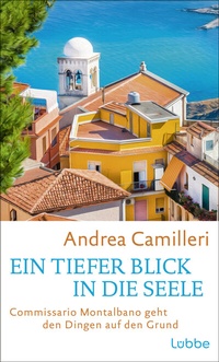 Abbildung von: Ein tiefer Blick in die Seele - Lübbe