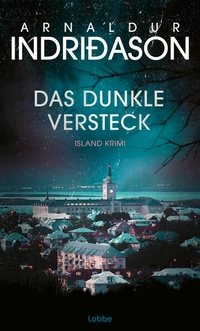 Enlarge image Cover: Das dunkle Versteck - Lübbe