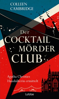 Abbildung von: Der Cocktailmörderclub - Lübbe
