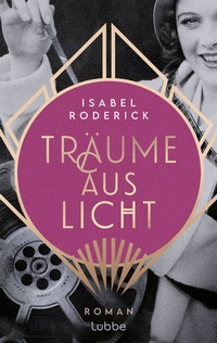 Abbildung von: Träume aus Licht - Lübbe