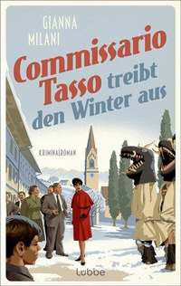 Abbildung von: Commissario Tasso treibt den Winter aus - Lübbe