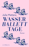 Cover: Wasserballetttage - Eichborn