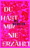 Cover: Du hast mir nie erz&auml;hlt - Eichborn