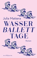 Cover: Wasserballetttage - Eichborn
