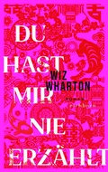 Cover: Du hast mir nie erz&auml;hlt - Eichborn