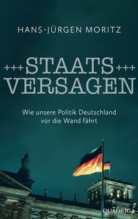 Abbildung von: Staatsversagen - Quadriga