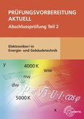 Cover: Pr&uuml;fungsvorbereitung aktuell - Elektroniker/-in Energie- und Geb&auml;udetechnik - Europa-Lehrmittel