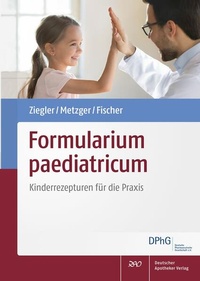 Enlarge image Cover: Formularium paediatricum - Deutscher Apotheker Verlag