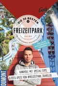 Cover: GuideMe Reisef&uuml;hrer "Die 30 besten Freizeitparks Deutschlands inkl. Wasserparks & Thermen" - Hallwag K&uuml;mmerly+Frey