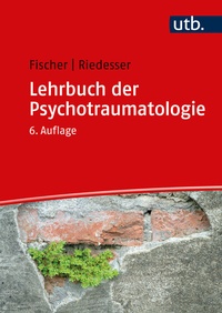 Abbildung von: Lehrbuch der Psychotraumatologie - UTB