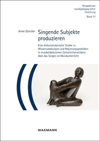 Abbildung von: Singende Subjekte produzieren - Waxmann