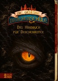 Cover: Die geheime Drachenschule - Das Handbuch f&uuml;r Drachenreiter - Baumhaus