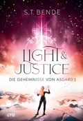 Cover: Light & Justice - Die Geheimnisse von Asgard Band 3 - ONE