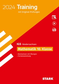 Abbildung von: STARK Original-Prüfungen und Training - Abschluss Integrierte Gesamtschule 2024 - Mathematik 10. Klasse - Niedersachsen - Stark Verlag