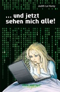 Cover: ... und jetzt sehen mich alle! / x-light - Hase und Igel Verlag