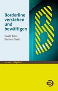 Cover: Borderline verstehen und bew&auml;ltigen - BALANCE buch + medien verlag
