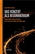 Cover: Das Konzert als Resonanzraum - transcript