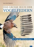 Cover: Das gro&szlig;e Buch der Vogelfedern - AULA-Verlag