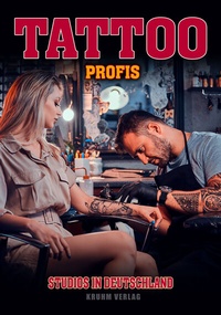 Abbildung von: Tattoo Profis - Kruhm-Verlag e.K.