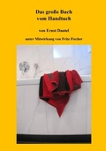 Cover: Das gro&szlig;e Buch vom Handtuch - Kid Verlag