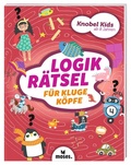 Cover: Knobel-Kids - Logikr&auml;tsel f&uuml;r kluge K&ouml;pfe - moses Verlag