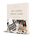 Cover: Mit einer Prise Liebe - das Familienkochbuch - Community Editions