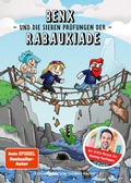Cover: Benx und die sieben Pr&uuml;fungen der Rabaukiade - Community Editions