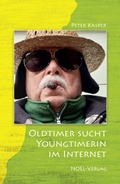 Cover: Oldtimer sucht Youngtimerin im Internet - NOEL-Verlag