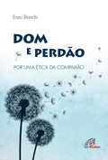 Cover: Dom e perd&atilde;o - Paulinas