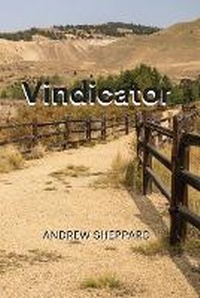 Enlarge image Cover: Vindicator - ANDREW SHEPPARD