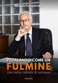 Abbildung von: Pedalando come un fulmine - Engage Editore