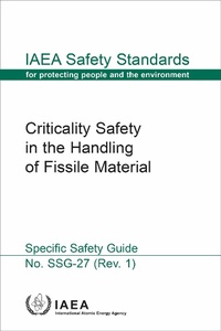 Abbildung von: Criticality Safety in the Handling of Fissile Material - International Atomic Energy Agency