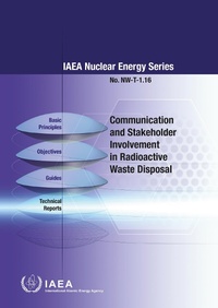 Abbildung von: Communication and Stakeholder Involvement in Radioactive Waste Disposal - International Atomic Energy Agency