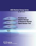 Cover: Practices for Interim Storage of Research Reactor Spent Nuclear Fuel - International Atomic Energy Agency