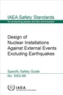 Cover: Design of Nuclear Installations Against External Events Excluding Earthquakes - International Atomic Energy Agency